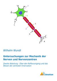 Produktbild: Untersuchungen zur Mechanik der Nerven und Nervenzentren