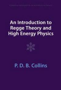 Produktbild: An Introduction to Regge Theory and High Energy Physics