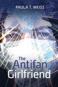 Produktbild: The Antifan Girlfriend