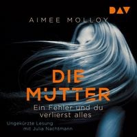 Produktbild: Die Mutter &ndash; Ein Fehler und du verlierst alles