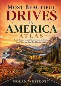 Produktbild: Most Beautiful Drives in America Atlas