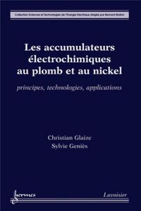 Produktbild: Accumulateurs &eacute;lectrochimiques au plomb et au nickel