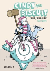 Produktbild: Cindy and Biscuit Vol. 2: Wild, Wild Life