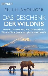 Produktbild: Das Geschenk der Wildnis
