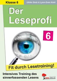 Produktbild: Der Leseprofi - Fit durch Lesetraining / Klasse 6