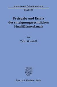 Produktbild: Preisgabe und Ersatz des enteignungsrechtlichen Finalit&auml;tsmerkmals.