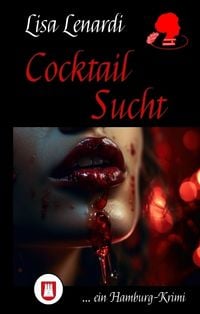 Produktbild: Cocktail Sucht
