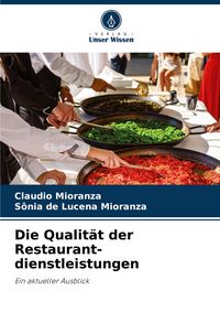 Produktbild: Die Qualit&auml;t der Restaurant- dienstleistungen