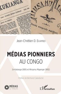Produktbild: M&eacute;dias pionniers au Congo