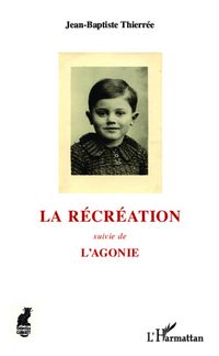 Produktbild: La r&eacute;cr&eacute;ation
