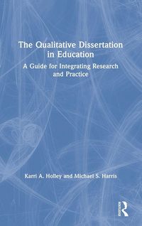 Produktbild: The Qualitative Dissertation in Education