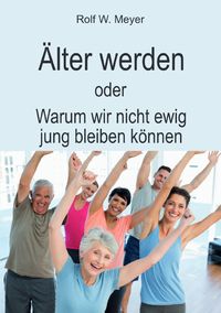 Produktbild: &Auml;lter werden