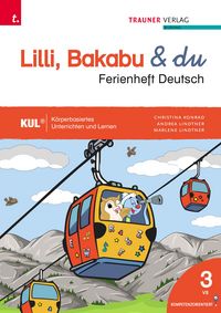 Produktbild: Lilli, Bakabu & du, Ferienheft Deutsch 3
