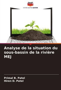 Produktbild: Analyse de la situation du sous-bassin de la rivi&egrave;re MEJ