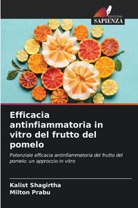 Produktbild: Efficacia antinfiammatoria in vitro del frutto del pomelo
