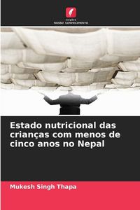 Produktbild: Estado nutricional das crian&ccedil;as com menos de cinco anos no Nepal