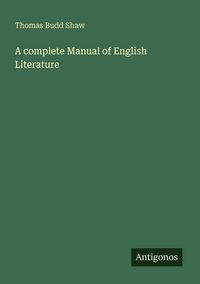 Produktbild: A complete Manual of English Literature