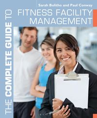 Produktbild: The Complete Guide to Fitness Facility Management