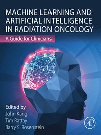 Produktbild: Machine Learning and Artificial Intelligence in Radiation Oncology