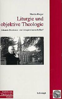 Produktbild: Liturgie und objektive Liturgie