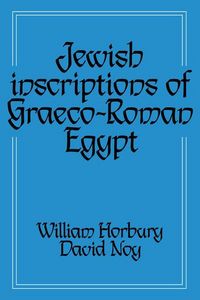 Produktbild: Jewish Inscriptions of Graeco-Roman Egypt