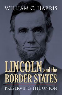 Produktbild: Lincoln and the Border States