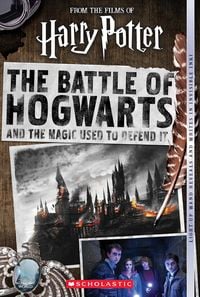 Produktbild: The Battle of Hogwarts and the Magic Used to Defend It