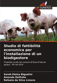 Produktbild: Studio di fattibilit&agrave; economica per l'installazione di un biodigestore