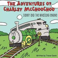 Produktbild: The Adventures of Charley McChooChoo