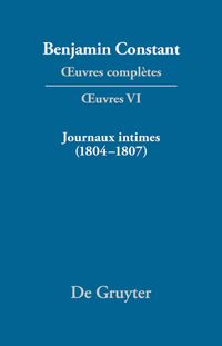 Produktbild: Journaux intimes (1804&ndash;1807) suivis de Affaire de mon p&egrave;re (1811)
