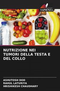 Produktbild: Nutrizione Nei Tumori Della Testa E Del Collo