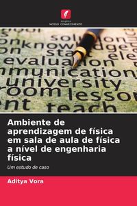 Produktbild: Ambiente de aprendizagem de f&iacute;sica em sala de aula de f&iacute;sica a n&iacute;vel de engenharia f&iacute;sica