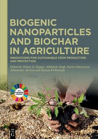 Produktbild: Biogenic Nanoparticles and Biochar in Agriculture