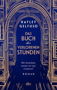 Produktbild: Das Buch der verlorenen Stunden