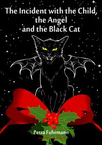 Produktbild: The Incident with the Child, the Angel and the Black Cat