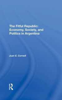 Produktbild: Corradi, J: The Fitful Republic
