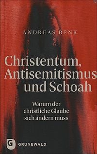 Produktbild: Christentum, Antisemitismus und Schoah