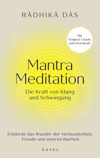 Produktbild: Mantra Meditation &ndash; Die Kraft von Klang und Schwingung