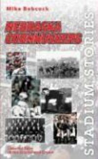 Produktbild: Stadium Stories: Nebraska Cornhuskers: Colorful Tales of the Scarlet and Cream