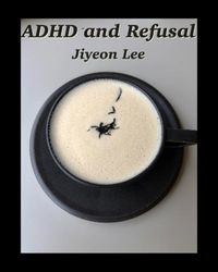 Produktbild: ADHD and Refusal