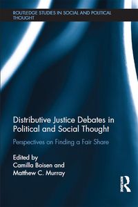 Produktbild: Distributive Justice Debates in Political and Social Thought
