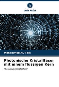 Produktbild: Photonische Kristallfaser mit einem fl&uuml;ssigen Kern