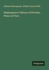 Produktbild: Shakespeare's History of Pericles, Prince of Tyre