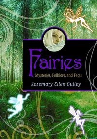 Bild vom Artikel Fairies vom Autor Rosemary Ellen Guiley