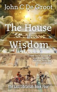 Produktbild: The House of Wisdom (The Last Librarian, #4)