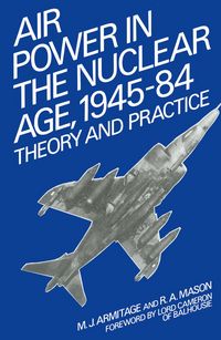 Produktbild: Air Power in the Nuclear Age, 1945-84