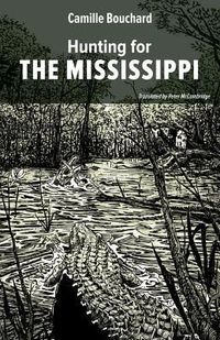 Produktbild: Hunting for the Mississippi