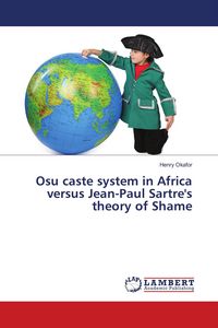 Produktbild: Osu caste system in Africa versus Jean-Paul Sartre's theory of Shame