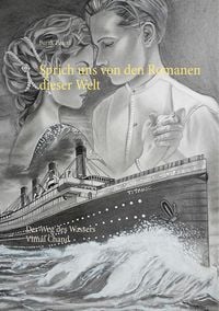 Produktbild: Sprich uns von den Romanen dieser Welt