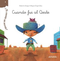 Produktbild: &iquest;Te cuento un secreto?. Cuando fui al Oeste